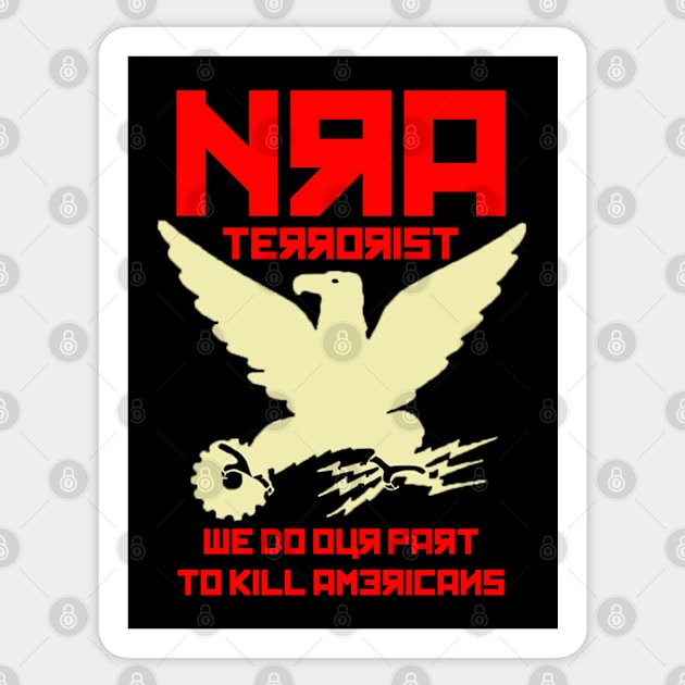 NRA Terrorists - Ruskie Version 2.0 Sticker by skittlemypony